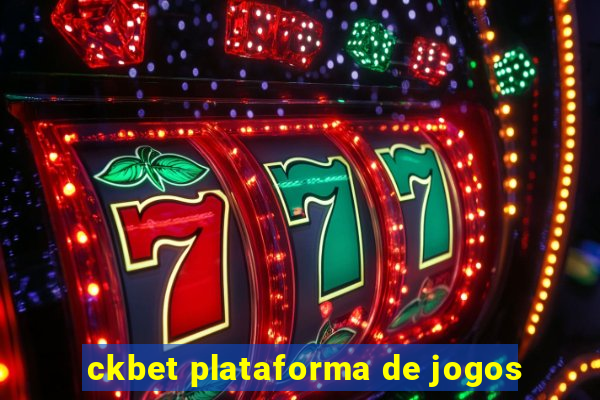 ckbet plataforma de jogos